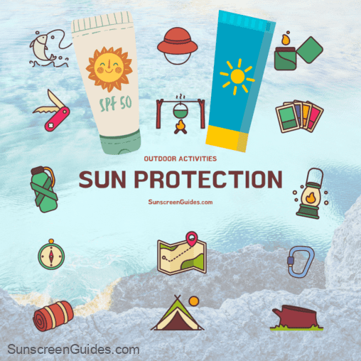 Outdoor Activities Sunscreen and Protection